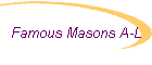 Famous Masons A-L