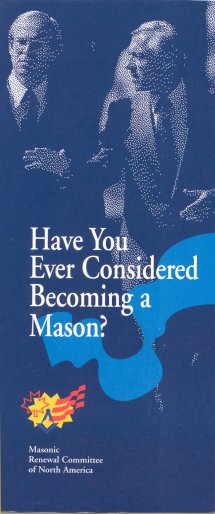 Brochure: Have You Ever Considered Becoming a Mason?