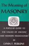 Lynn F  Perkins   The Meaning of Masonry [1 eBook   PDF] preview 0