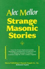 Alec Mellor - Strange Masonic Stories