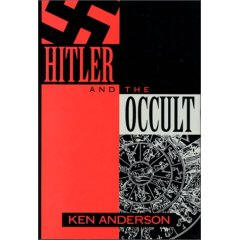 Hitler and the Occult by Ken Anderson